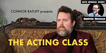 CONNOR RATLIFF presents THE ACTING CLASS | The Gateway Theatre