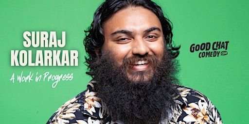 Suraj Kolarkar | Work In Progress | Good Chat Comedy Club