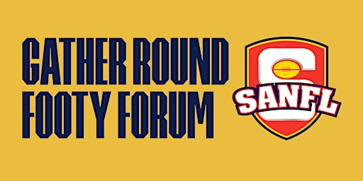 Gather Round Footy Forum | Adelaide Convention Centre North Terrace, North Terrace, Adelaide SA, Australia