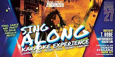 Sing Along: The Karaoke Experience | Enclave