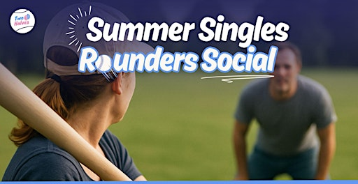 The Summer Singles Rounders Social | Regent's Park