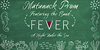 Matunuck Prom - feat the band FEVER!!! | Ocean  Mist