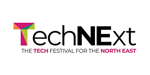 TechNExt25 Main Stage | Crowne Plaza Newcastle - Stephenson Quarter