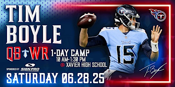 2025 Tim Boyle QB - WR 1 Day Camp | Xavier High School