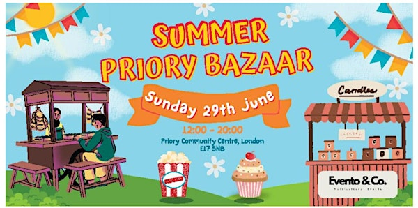 Summer Priory Bazaar | Priory Court Community Centre