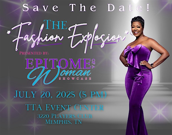 THE FASHION EXPLOSION | TTA Event Center