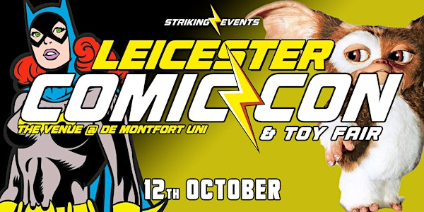 Leicester Comic Con & Toy Fair | The Venue@DMU