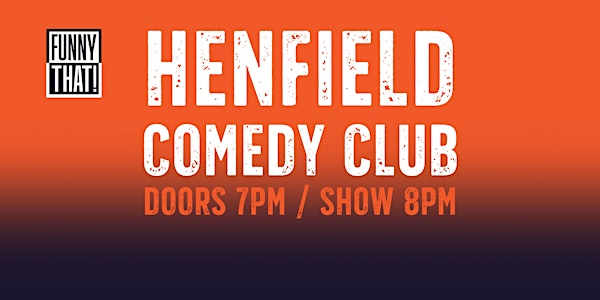 Henfield Comedy Club | The Henfield Hall