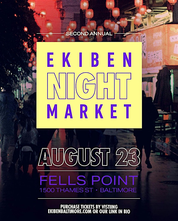 EKIBEN NIGHT MARKET 2025 | 1500 Thames St