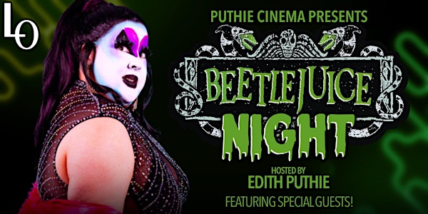 ‘Beetlejuice night’ hosted by Edith Puthie | The Lookout Bar & Nightclub