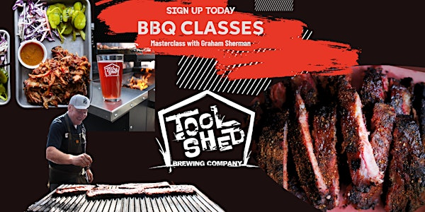 BBQ MASTERCLASS with GRAHAM SHERMAN - CHICKEN, RIBS & TURKEY | Tool Shed Beer & BBQ, 30 Street Northeast, Calgary, AB, Canada