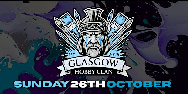 Clash on the Clyde - Tabletop Wargaming, Painting and Hobby/Games Demos | ACVC Hub Charity