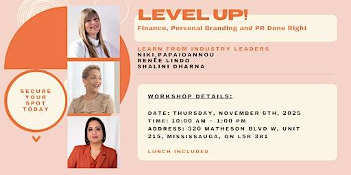 Level Up! - Finance, Personal Branding and PR Done Right | Dharna CPA- Accounting and Tax services in Mississauga