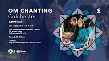 OM CHANTING – COLCHESTER | 11 Manor Rd
