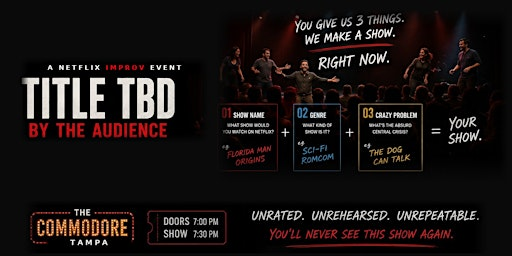 A Netflix Improv Event · One Night Only | The Commodore