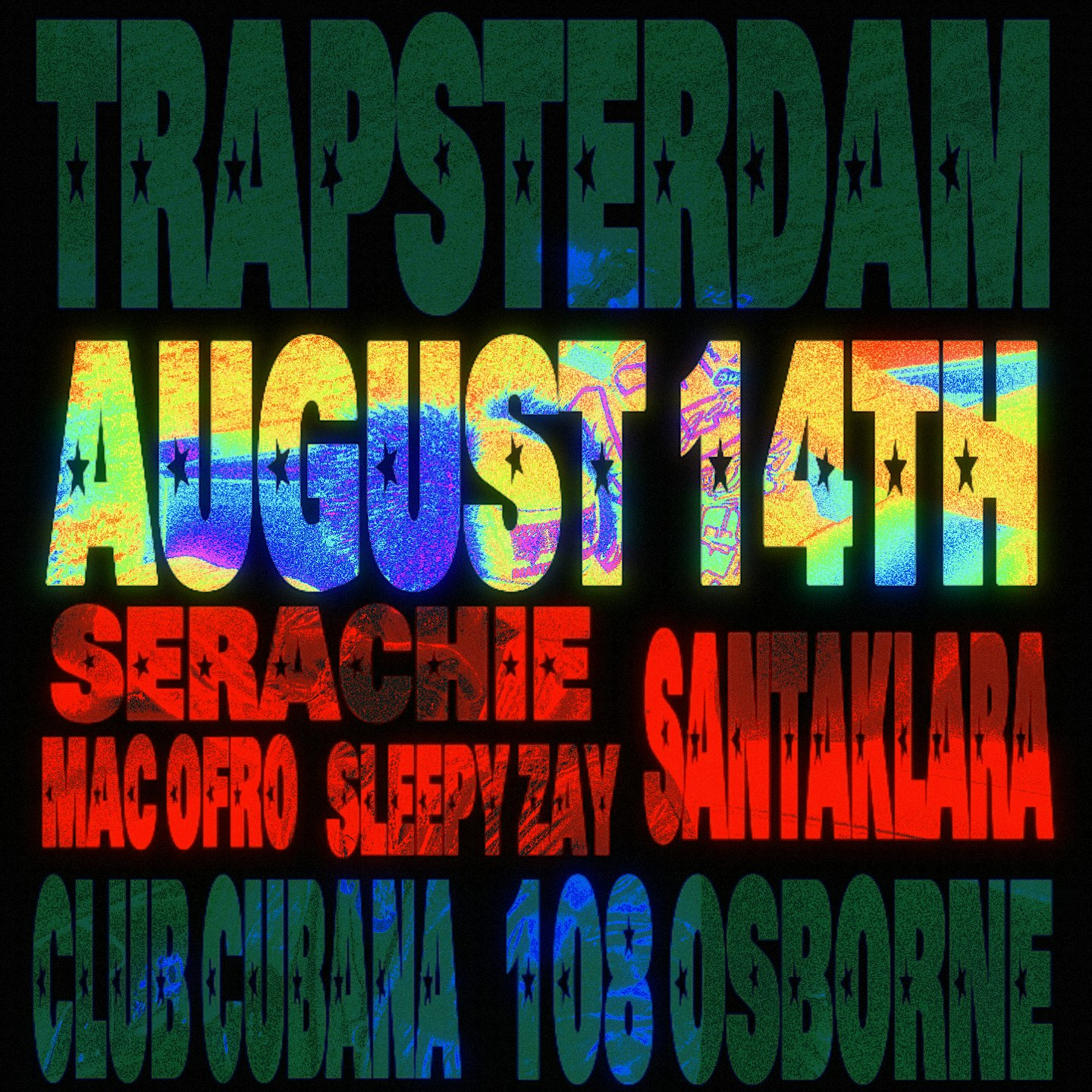 TRAPSTERDAM with Santaklara | Club Cubana