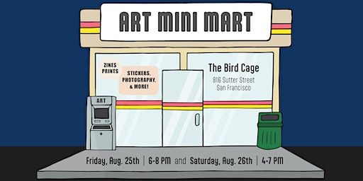 Art Mini Mart | 816 Sutter St