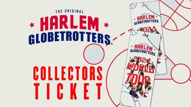 Harlem Globetrotters I6 Collectors Ticket: Will Be Mailed 2024 (Wichita Falls) | Kay Yeager Coliseum