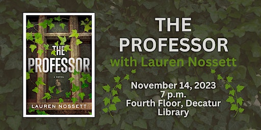 Lauren Nossett and The Professor | Decatur Library