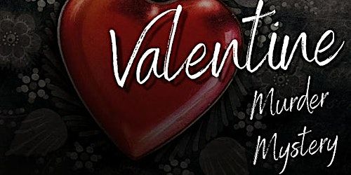 Valentine's Murder Mystery | Arta