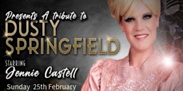 A Tribute to Dusty Springfield Supper Club | The Ledward Centre CIC