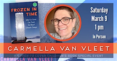 An Afternoon with Author Carmella Van Vleet | Cover to Cover Children's Books