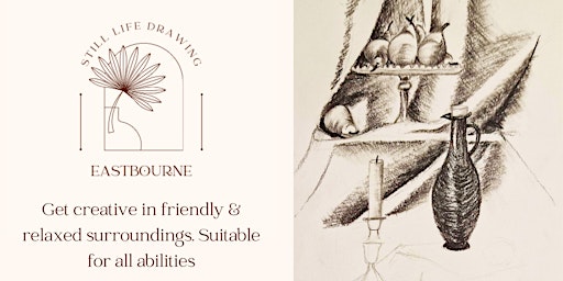 Still Life Drawing Session 23/03/24 | Eden Blue Centre