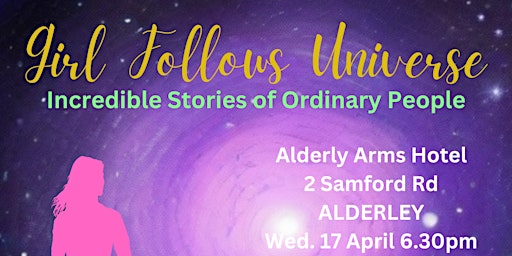 Girl Follows Universe | Alderley Arms Hotel