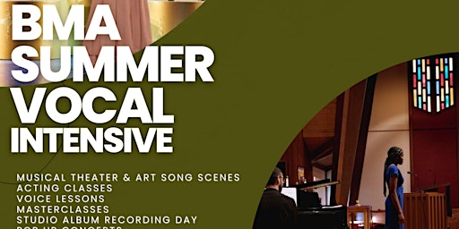 APPLY NOW:Summer Vocal Intensive (Burke Music Academy) June 10th-22nd, 2024 | Eastminster Presbyterian Church