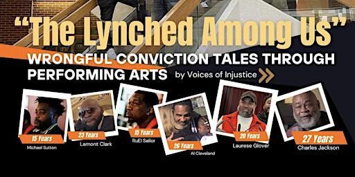 "The Lynched Among Us" by Voices of Injustice | Cleveland State University College of Law