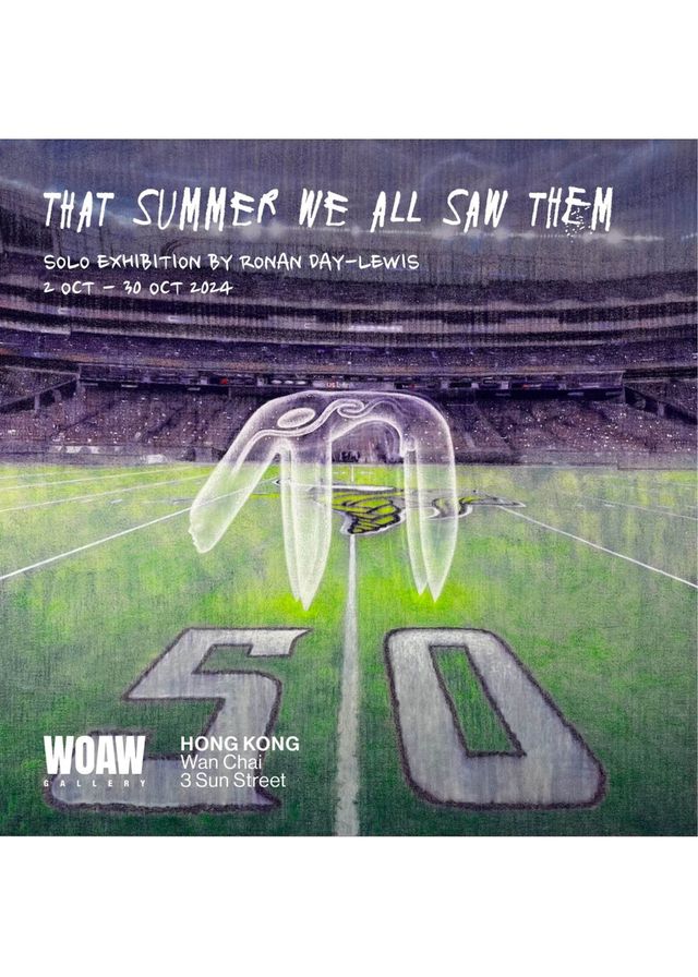 That Summer We All Saw Them｜Ronan Day-Lewis 個展 | WOAW Gallery