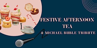 Festive Afternoon Tea with Michael Buble Tribute | Malmaison Liverpool