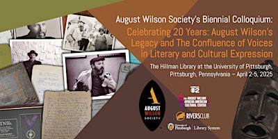 August Wilson Society Biennial Colloquium | Hillman Library at University of Pittsburgh