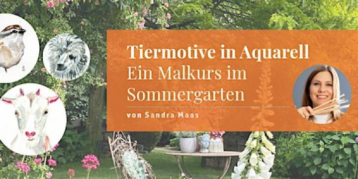 Tiermotive in Aquarell: Ein Malkurs im Sommergarten | Sandra Maas - Malerei & Illustration