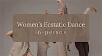 Women's Ecstatic Dance | The Yoga Tree