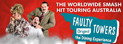 Faulty Towers The Dining Experience at The Belgrave Hotel | The Belgrave Hotel, Burwood Highway, Belgrave VIC, Australia