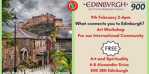 9th February FREE ART WORKSHOP: WHAT CONNECTS YOU TO EDINBURGH? | Art and Spirituality :Yoga, Healing, Meditation, Massage, Hire, Classes, Workshops