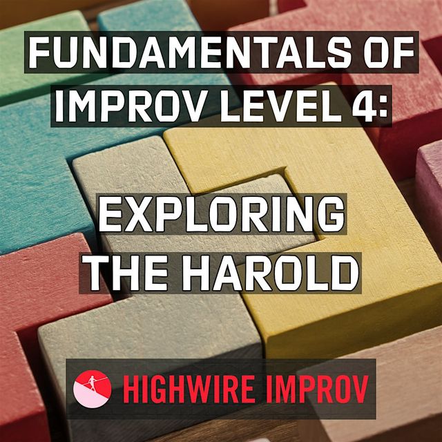 Fundamentals of Improv Level 4: Exploring the Harold | St Mark's Lutheran Church