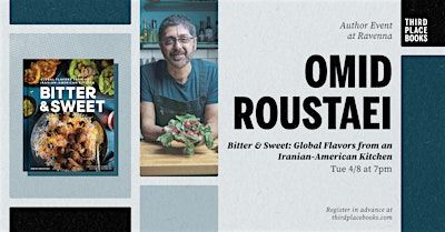 Omid Roustaei presents 'Bitter & Sweet' | Third Place Books