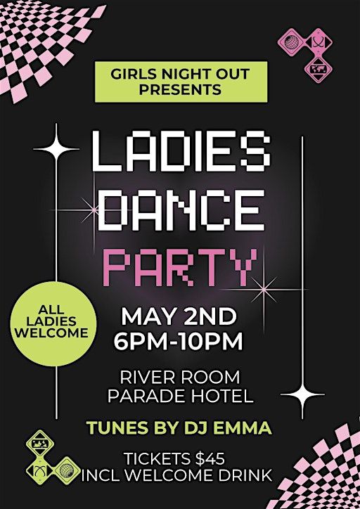Ladies Dance Party | The Parade Hotel Bunbury