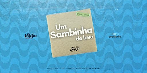 Um Sambinha de leve | Wildfire Restaurant Auckland