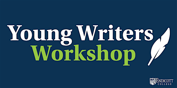 Young Writers Workshop | Endicott College