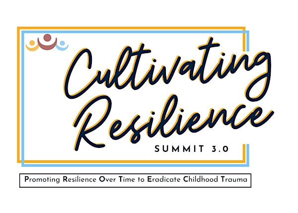 Cultivating Resilience Summit 3.0 | Sinclair Conference Center