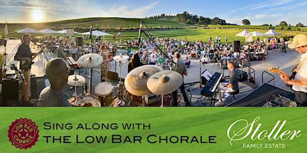 Low Bar Chorale at Stoller Family Estate | Stoller Family Estate