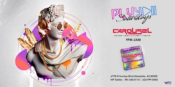 PLAY SATURDAYS @CAROUSEL -WESTGATE |9pm-2am | Carousel Arcade & Watch Bar