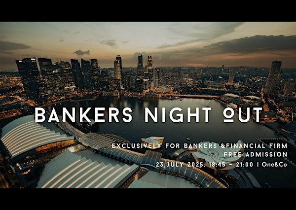 Bankers Night Out : 11th Edition | One&Co