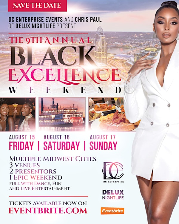 9th Annual Regional Black Excellence Weekend  Cincinnati, Ohio | BB Riverboats