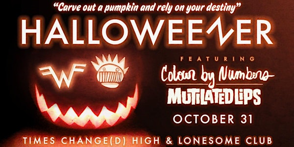 Halloweener - A Spooky Celebration of the  Music of Weezer and Ween | Times Change(d) High & Lonesome Club