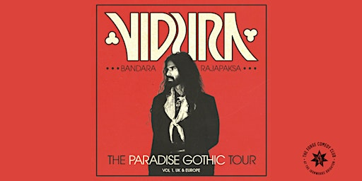 Vidura Bandara Rajapaksa: The Paradise Gothic Tour **EXTRA SHOW** | The Forge Comedy Club