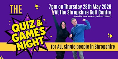 Singles Quiz & Games Night in Shropshire (Not Your Average Quiz!) | The Shropshire Golf Centre